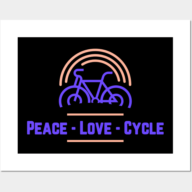 Peace Love Cycle Wall Art by RandyRaePrints